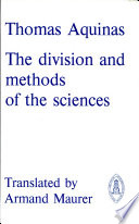 The division and methods of the sciences : Questions V and VI  of his Commentary on the De Trinitate of Boethius /