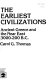 The earliest civilizations : ancient Greece and the Near East, 3000-200 B.C. /