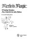 Merlin's magic : a reading activities idea book for use with children /