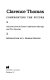 Clarence Thomas--confronting the future : selections from the Senate confirmation hearings and prior speeches /