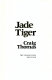 Jade tiger /