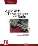 Agile web development with rails : a Pragmatic guide /