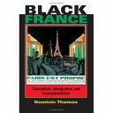 Black France : colonialism, immigration, and transnationalism /