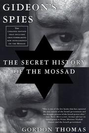 Gideon's spies : the secret history of the Mossad /
