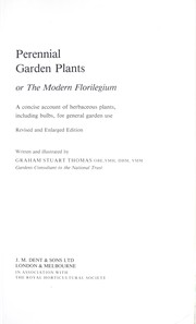 Perennial garden plants, or, The modern florilegium : a concise account of herbaceous plants, including bulbs, for general garden use /