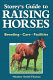 Storey's guide to raising horses /
