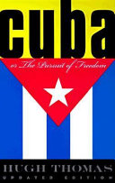 Cuba, or, The pursuit of freedom /
