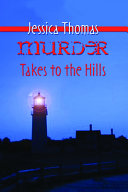 Murder takes to the hills /