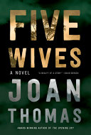 Five wives : a novel /