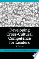 Developing cross-cultural competence for leaders : a guide for military academies /