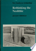 Rethinking the Neolithic /