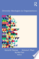 Diversity ideologies in organizations /