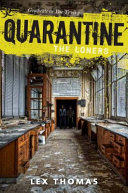 Quarantine : the loners /