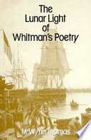 The lunar light of Whitman's poetry /
