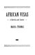 African visas : a novella and stories /