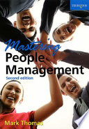 Mastering people management : build a successful team - motivate, empower and lead people /