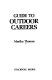 Guide to outdoor careers /