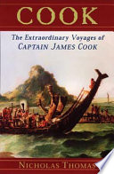 Cook : the extraordinary voyages of Captain James Cook /