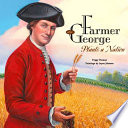 Farmer George plants a nation /