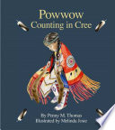 Powwow : counitng in Cree /