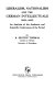 Liberalism, nationalism, and the German intellectuals (1822-1847) : an analysis of the academic and scientific conferences of the period /