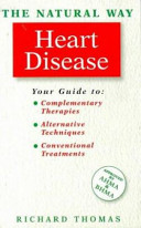 The natural way with heart disease /