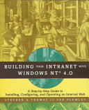 Building your Intranet with Windows NT 4.0 /