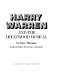 Harry Warren and the Hollywood musical /