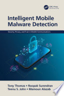 Intelligent mobile malware detection /