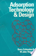 Adsorption technology and design /
