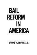 Bail reform in America /