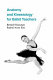 Anatomy and kinesiology for ballet teachers /