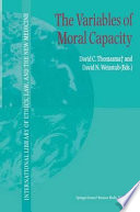 The Variables of Moral Capacity /