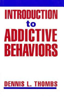 Introduction to addictive behaviors /