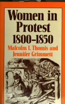 Women in protest, 1800-1850 /