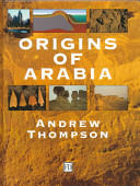 Origins of Arabia /