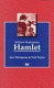 William Shakespeare, Hamlet /