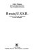 Russia/U.S.S.R. : a selective annotated bibliography of books in English /