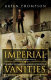 Imperial vanities : the adventures of the Baker brothers and Gordon of Khartoum /