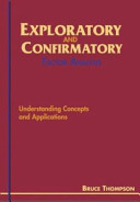 Exploratory and confirmatory factor analysis : understanding concepts and applications /
