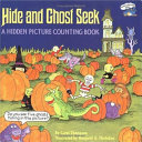 Hide and ghost seek : a hidden picture counting book /