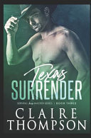 Texas surrender /