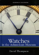 Watches in the Ashmolean Museum /