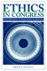Ethics in Congress : from individual to institutional corruption /