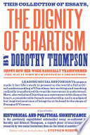 The dignity of chartism : essays by Dorothy Thompson /