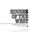 Houses of the West /