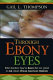 Through ebony eyes : what teachers need to know but are afraid to ask about African American students /