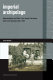 Imperial archipelago : representation and rule in the insular territories under U.S. dominion after 1898 /