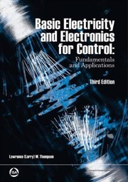 Basic electricity and electronics for control : fundamentals and applications /