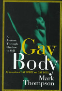 Gay body : a journey through shadow to self /